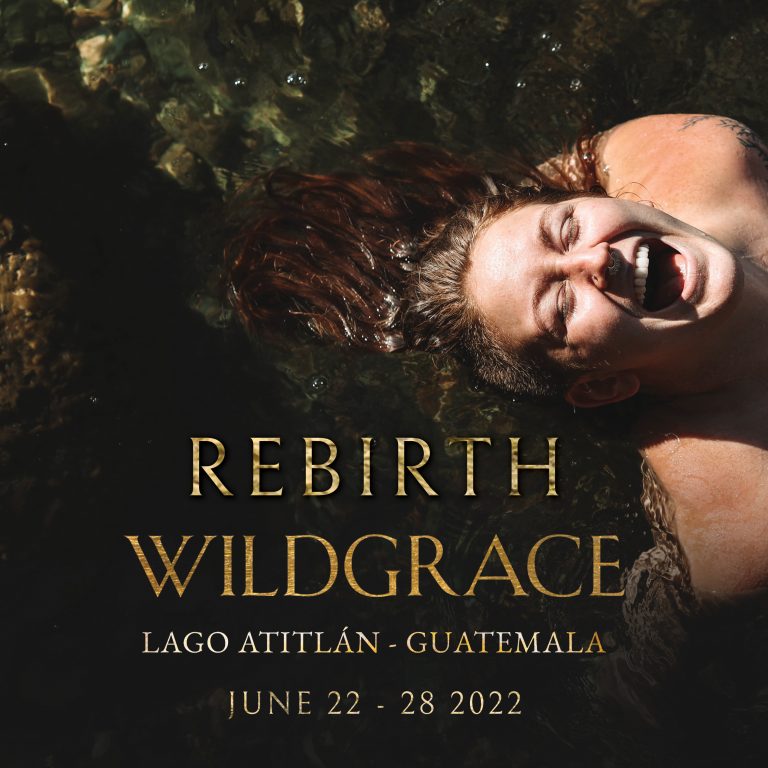 Wild Grace Retreat June 22-28, 2022
